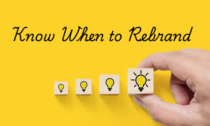 Know When to Rebrand